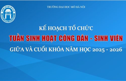 KẾ HOẠCH TỔ CHỨC “Tuần sinh hoạt công dân – sinh viên giữa và cuối khóa dành cho sinh viên hệ chính quy năm học 2025 – 2026”