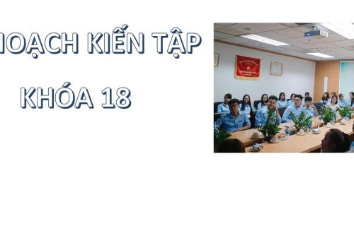 Kế hoạch Kiến tập Khóa 18 (2025-2029)
