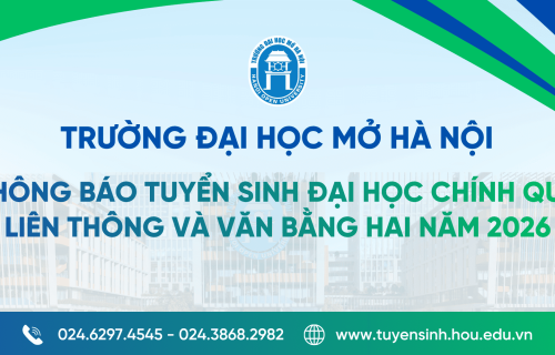 Trường Đại học Mở Hà Nội công bố Thông tin tuyển sinh năm 2026 (cập nhật ngày 17/3/2026)