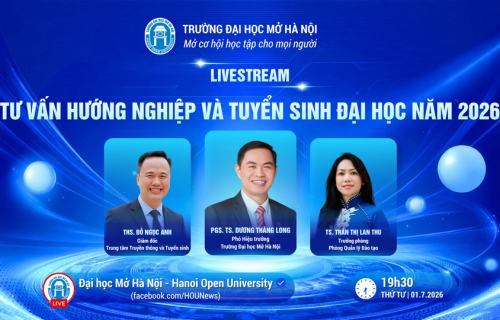 Trường Đại học Mở Hà Nội tổ chức Livestream tư vấn tuyển sinh: Đồng hành cùng thí sinh chinh phục cánh cửa đại học năm 2026