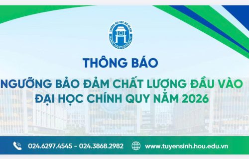 Ngưỡng bảo đảm chất lượng đầu vào Đại học chính quy năm 2026 Ngưỡng bảo đảm chất lượng đầu vào Đại học chính quy năm 2026