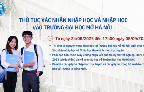 Hướng dẫn xác nhận nhập học và nhập học năm 2023 vào Trường Đại học Mở Hà Nội